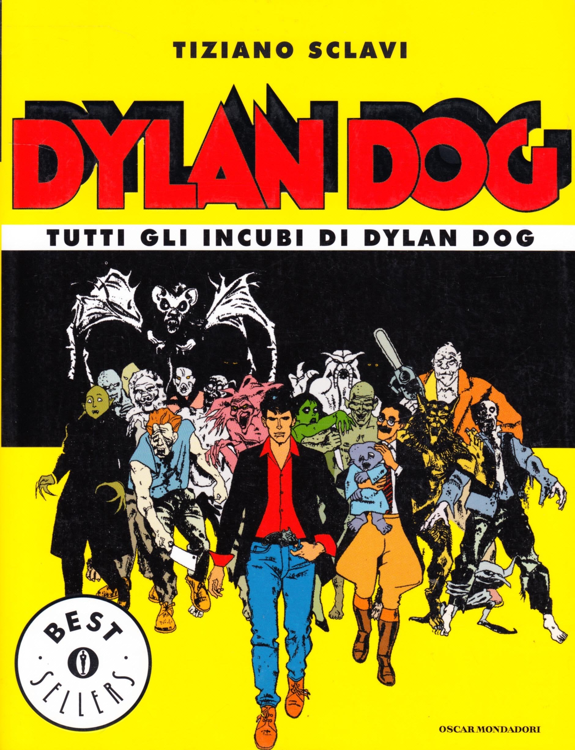 Tutti Gli Incubi DI Dylan Dog (Oscar bestsellers, Band 543) Manga