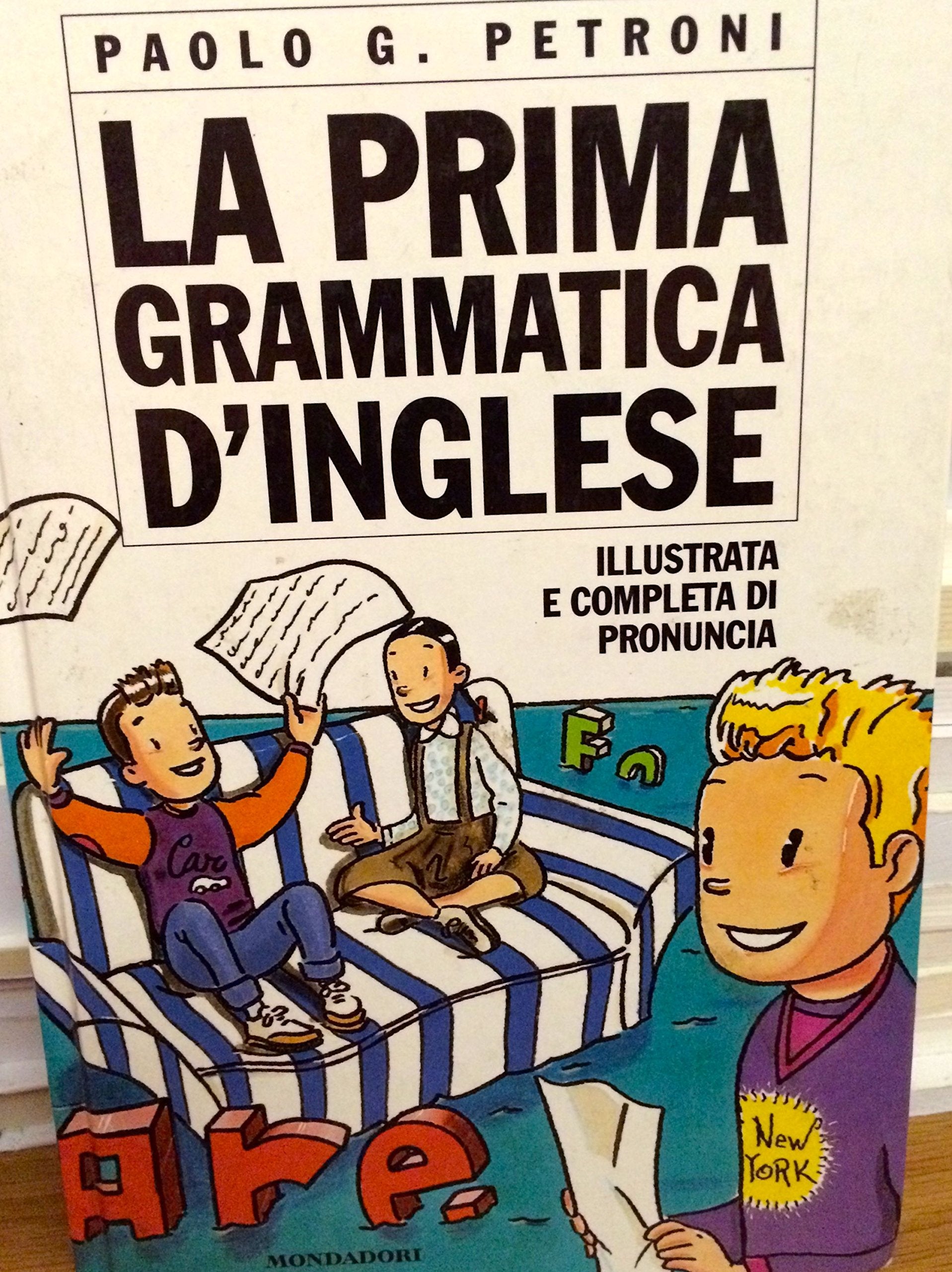 La prima grammatica d'inglese (Dizionari Mondadori) Non-fiction