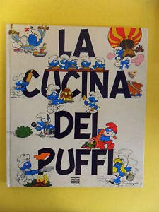 La cucina dei puffi. Piatti da puffare per tutte le stagioni book