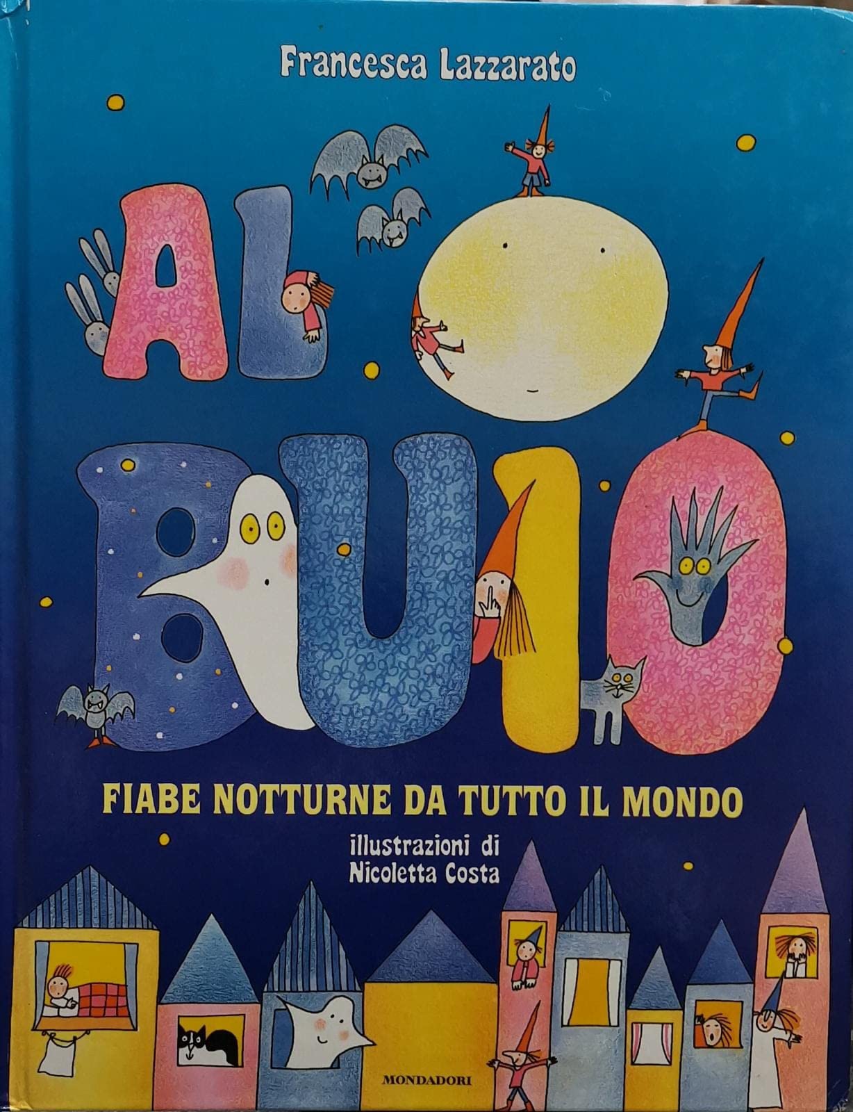 Al buio. Fiabe notturne da tutto il mondo book