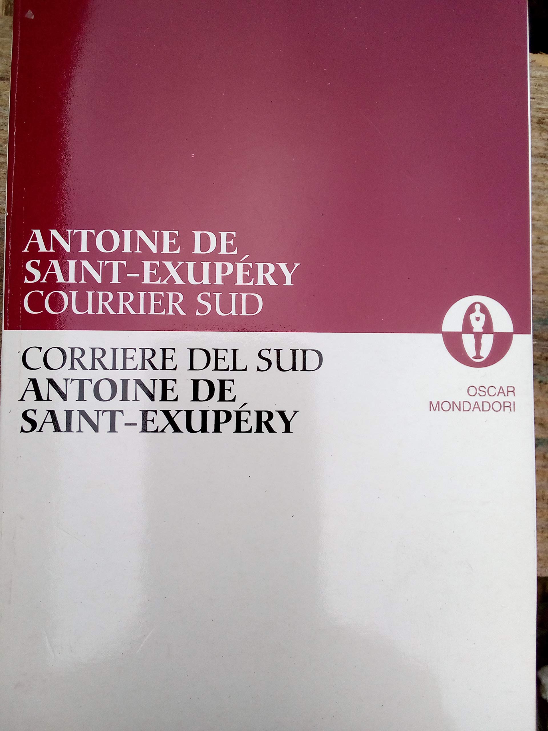 Corriere del sud-Courrier sud (Oscar paralleli) Classics