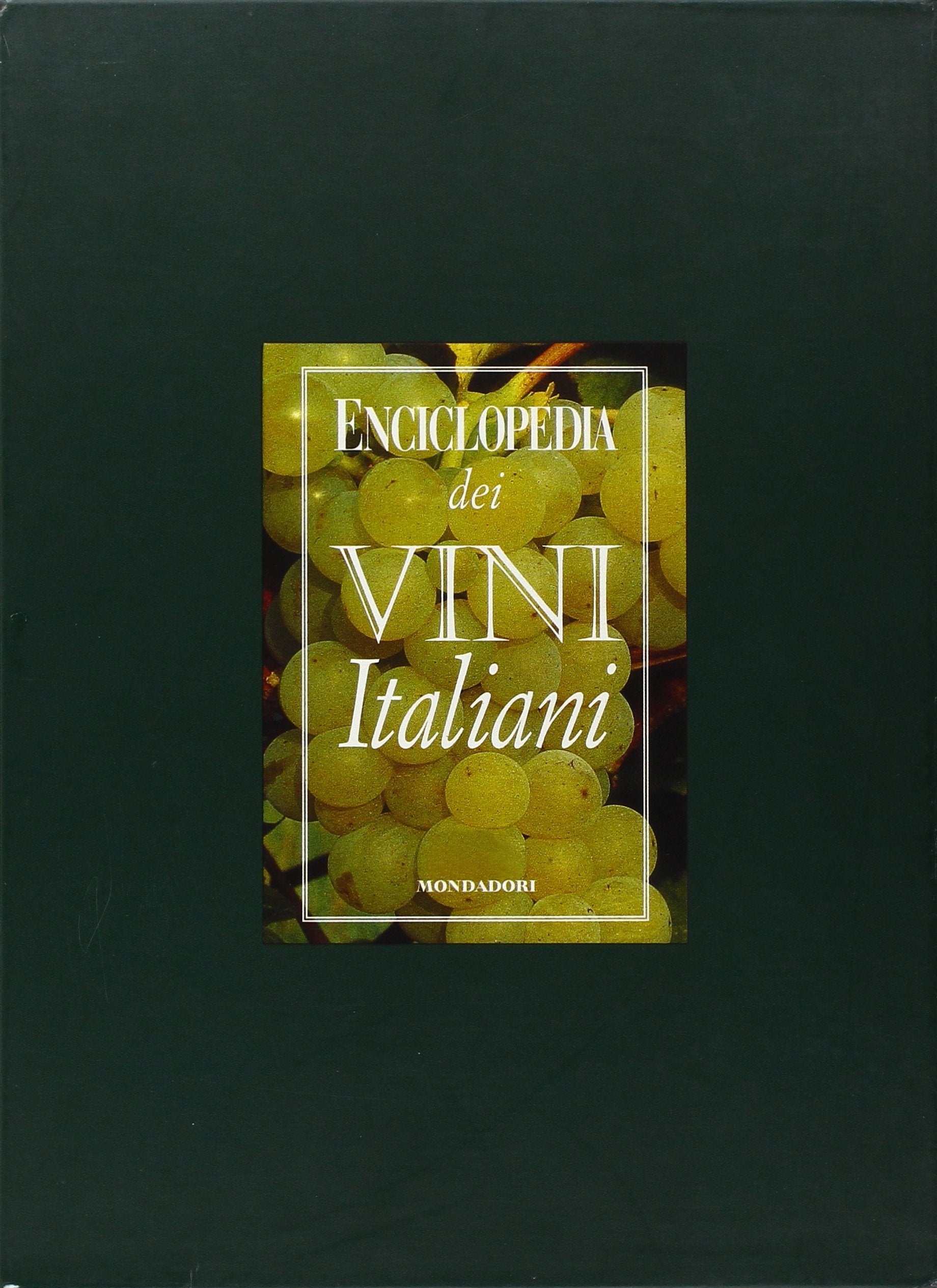 Enciclopedia dei vini italiani. Ediz. illustrata book