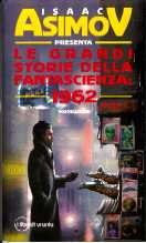 Le grandi storie della fantascienza: 1962 book