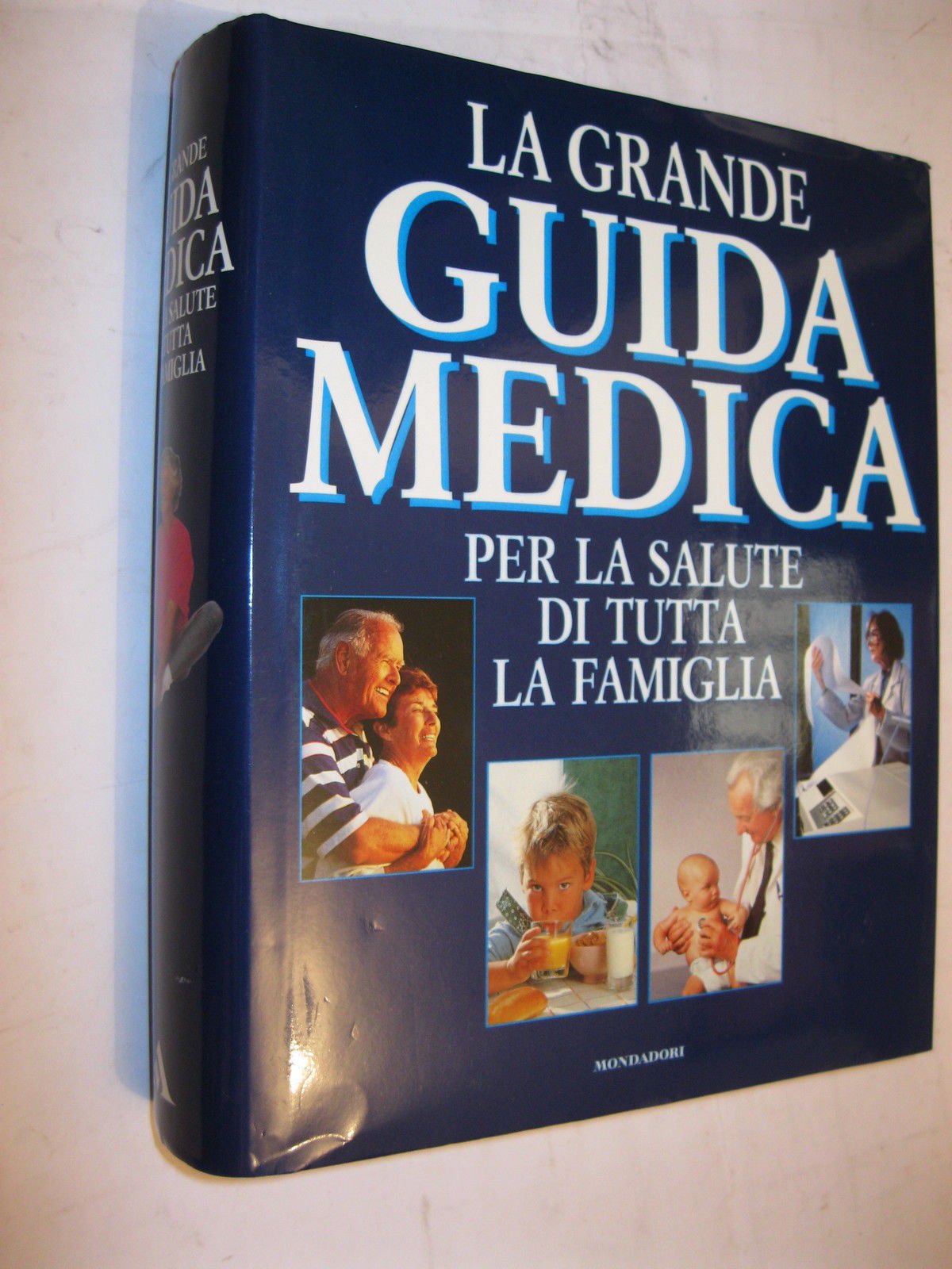 La grande guida medica. Per la salute di tutta la famiglia book