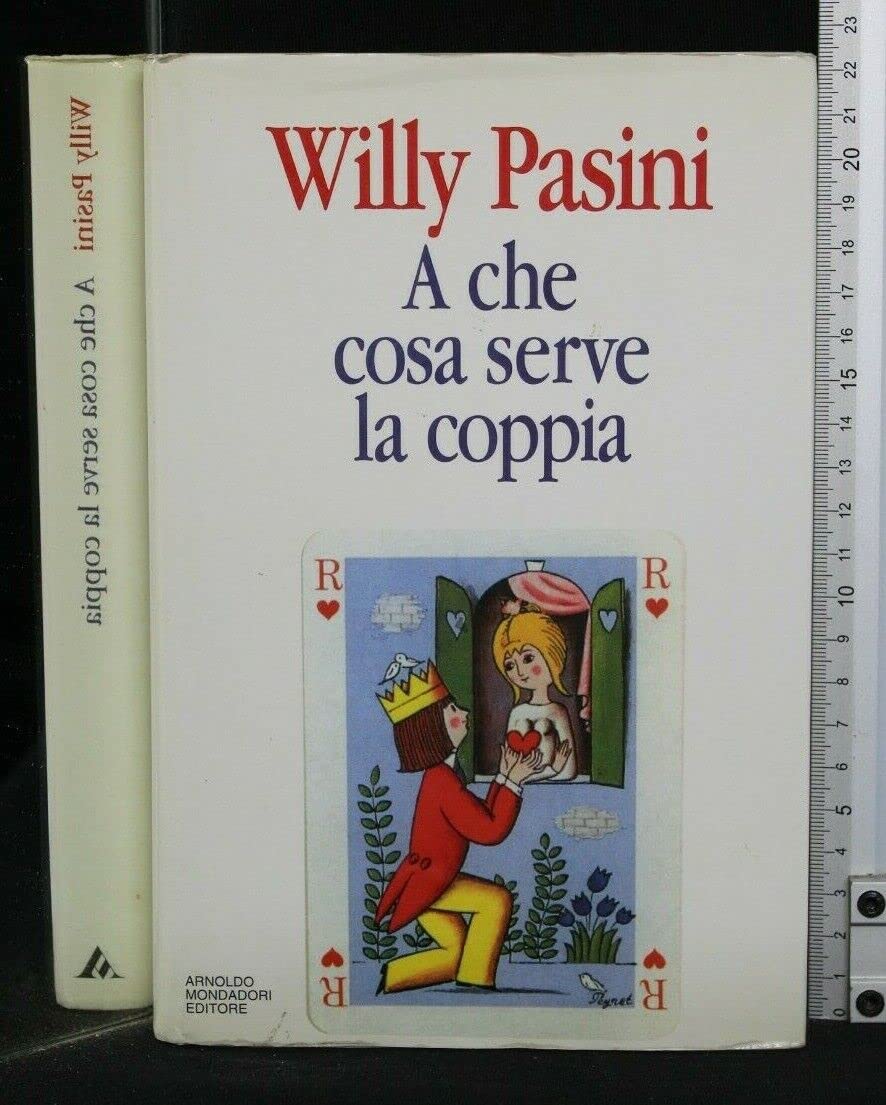A che cosa serve la coppia (Saggi) Partnership & Love Books