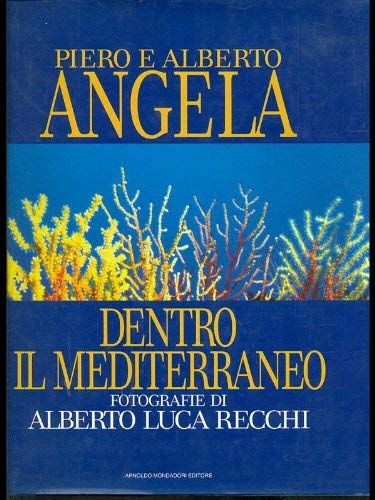 Mediterraneo. Viaggio alla scoperta di un pianeta sommerso book