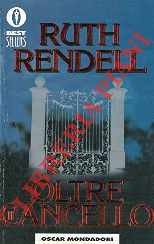 Oltre il cancello (Oscar bestsellers, Band 453) Contemporary literature