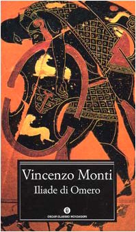 Iliade di Omero (Oscar classici, Band 335) Poetry