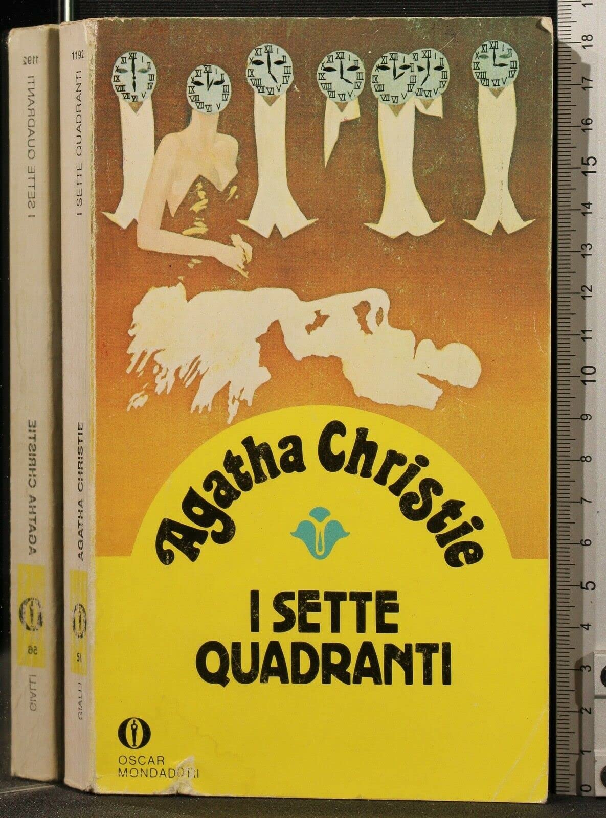 I sette quadranti (Oscar scrittori moderni, Band 1470) Contemporary literature