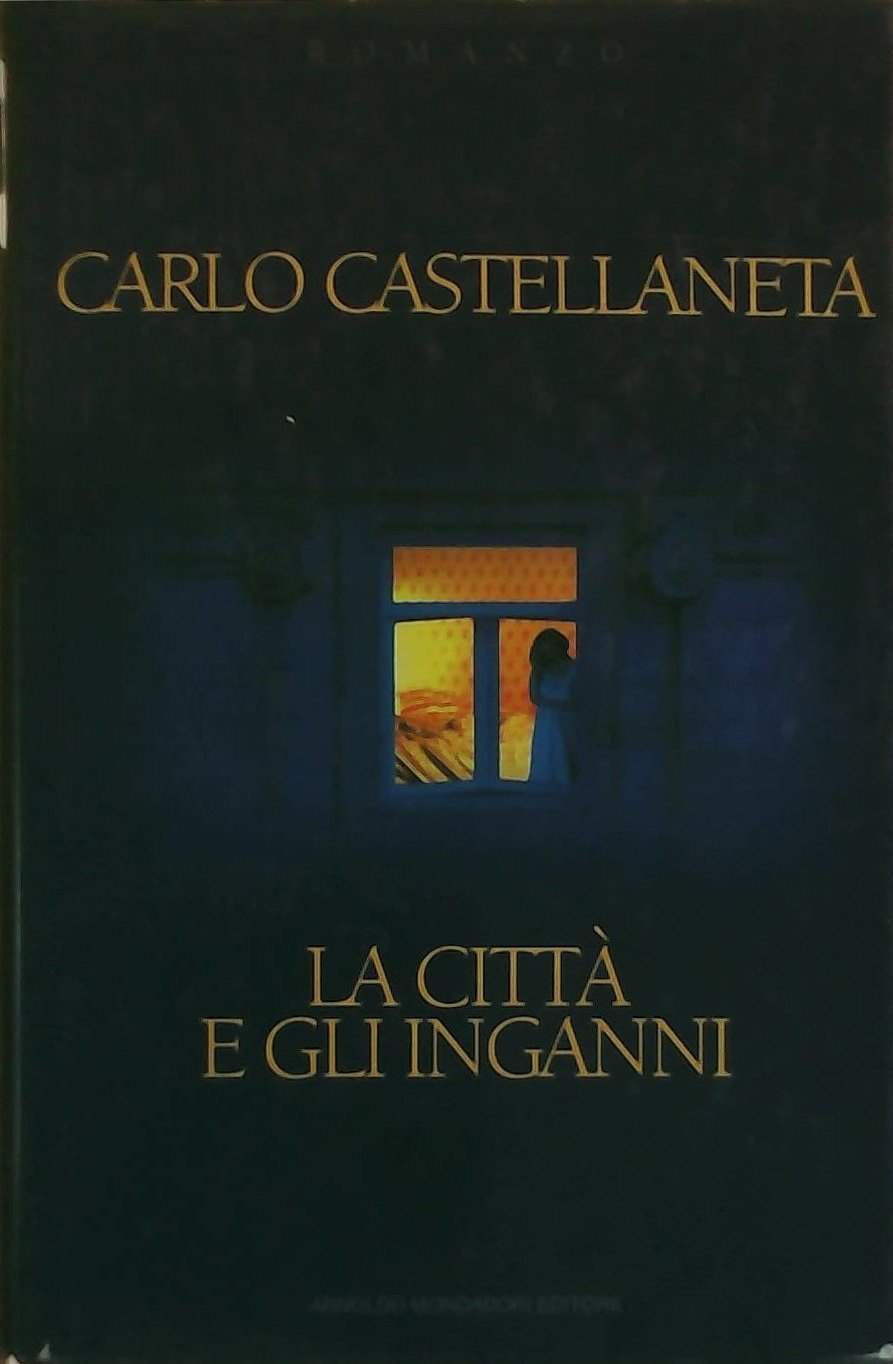 La città e gli inganni book