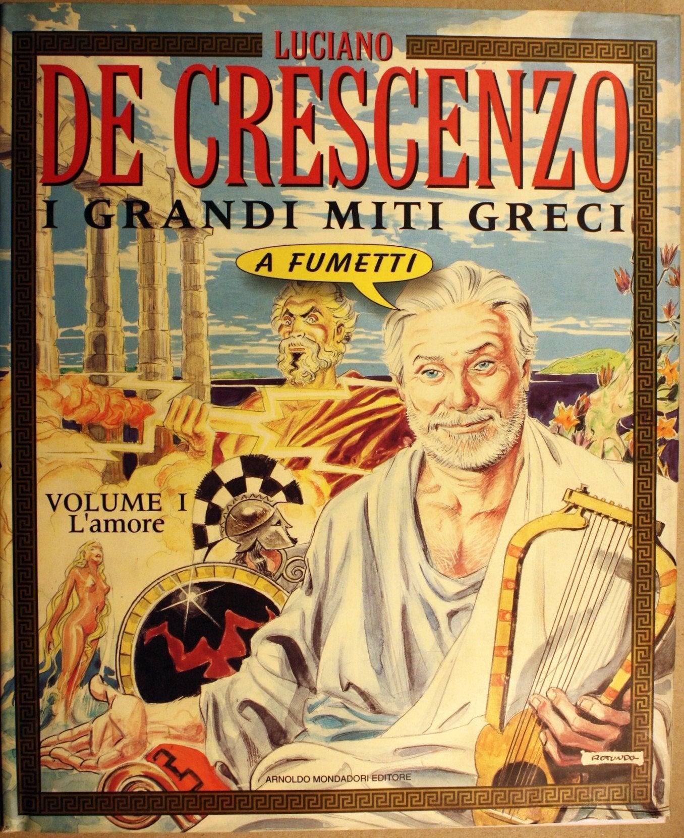 I grandi miti greci a fumetti (Vol. 1) (I libri di Luciano De Crescenzo) Religion & Esotericism