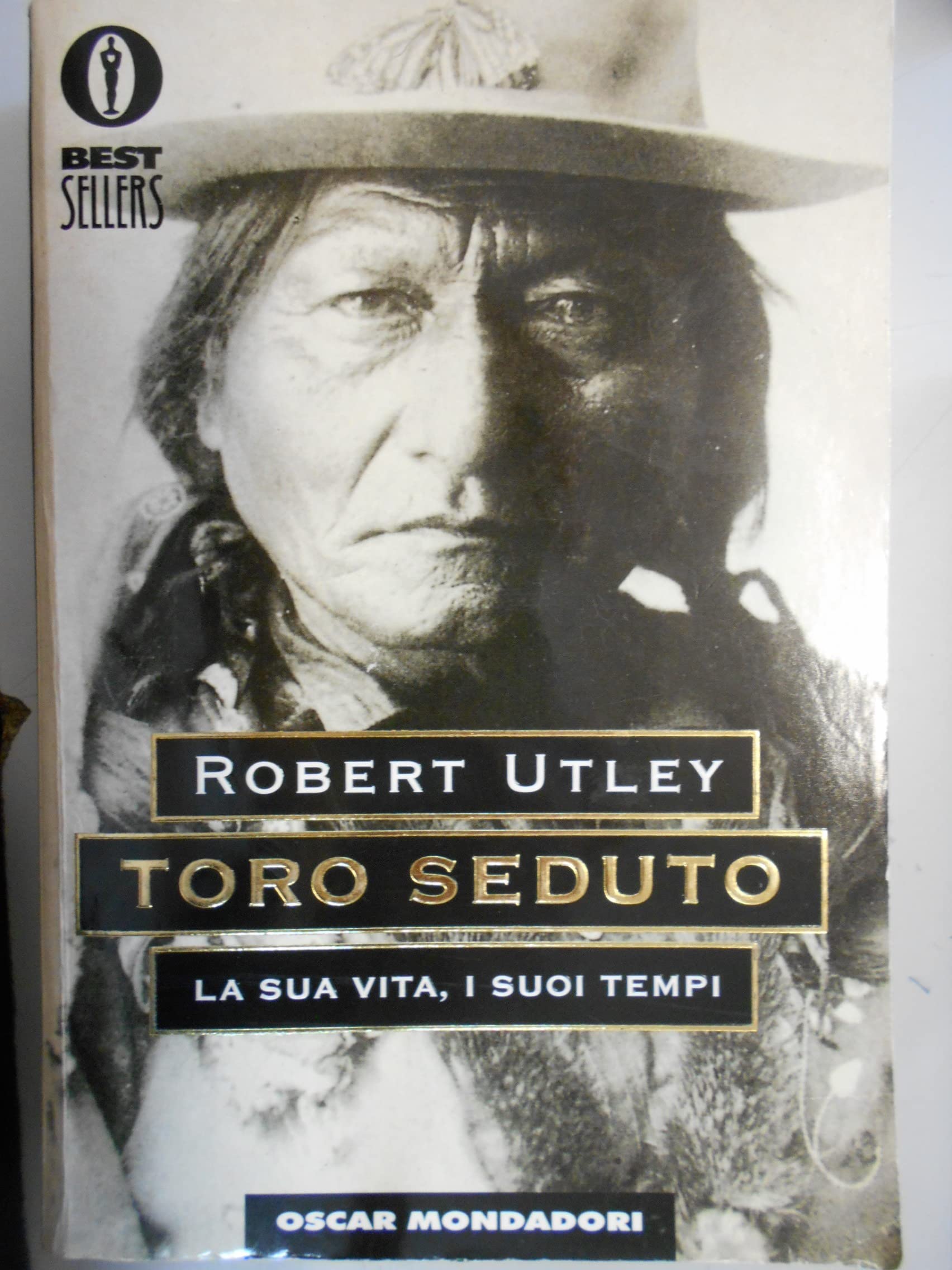 Toro Seduto (Oscar bestsellers, Band 517) Memories
