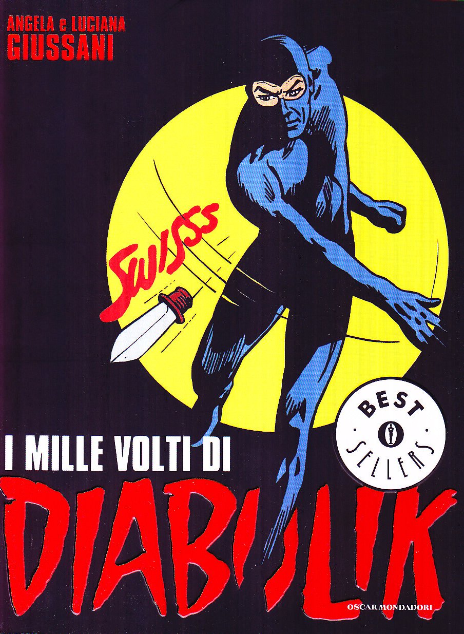 I Mille Volti di Diabolik (Oscar bestsellers, Band 699) Manga