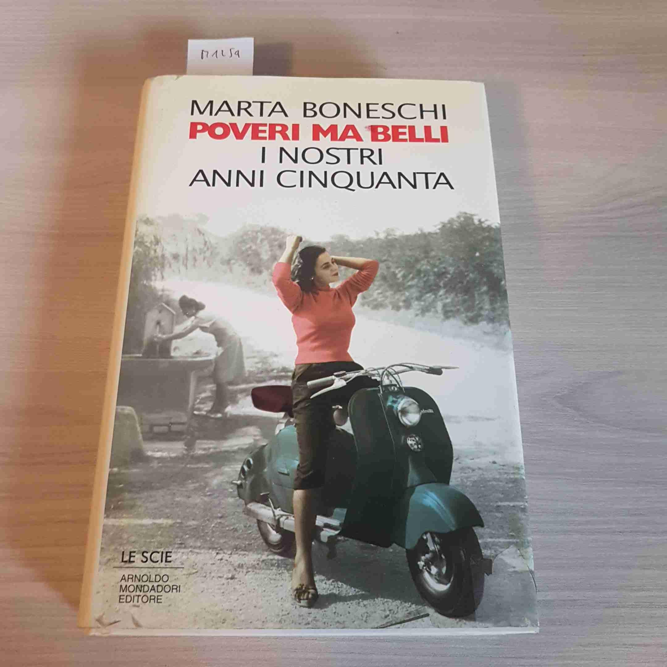 Poveri Ma Belli I Nostri Anni Cinquanta book