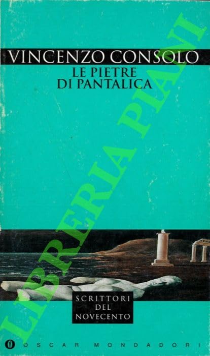 Le pietre di Pantalica (Oscar narrativa, Band 1076) Contemporary literature