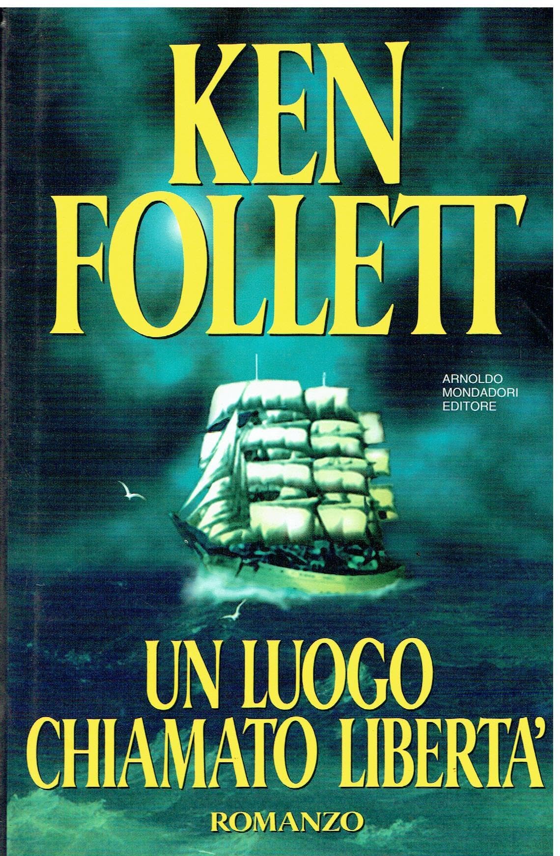 Un luogo chiamato libertà (Omnibus stranieri) Historical Fiction