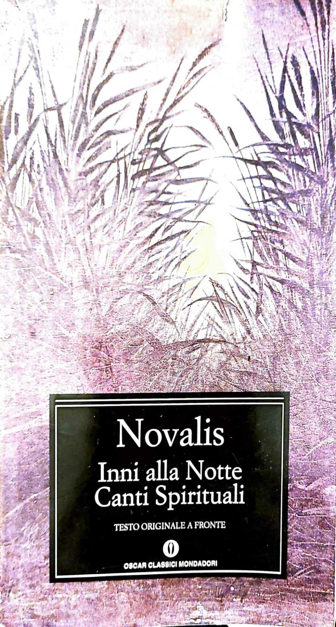 Inni alla notte (Oscar classici, Band 332) Poetry