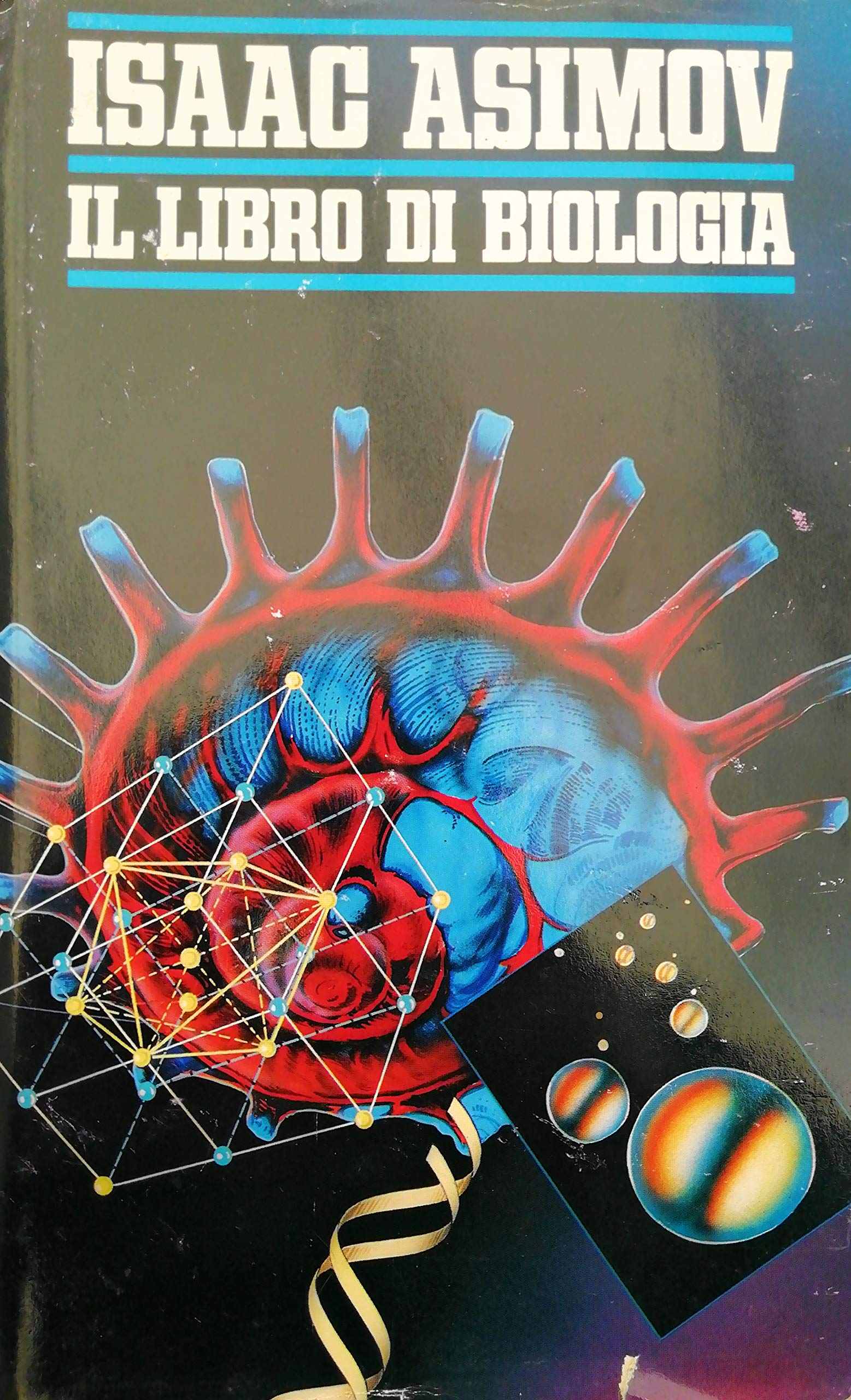 Il libro di biologia (Oscar bestsellers, Band 613) Natural Sciences