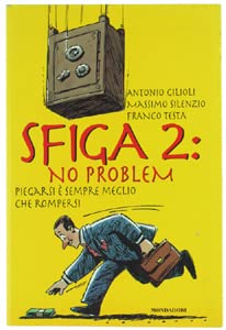 Sfiga. La rassegnazione (Vol. 2) book