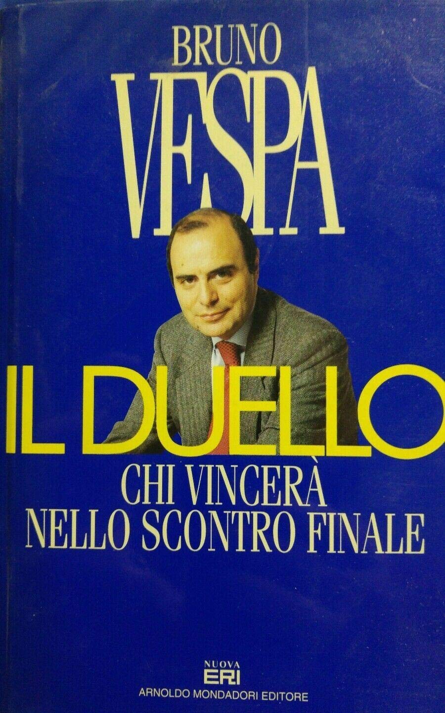 Il duello. Chi vincerà nello scontro finale book