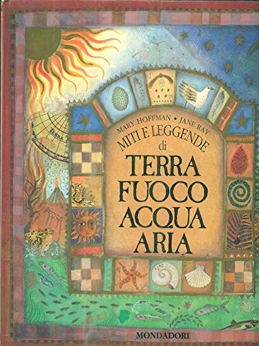 Classici Per Bambini: Miti E Leggende DI Terra, Fuoco, Acqua E Aria book