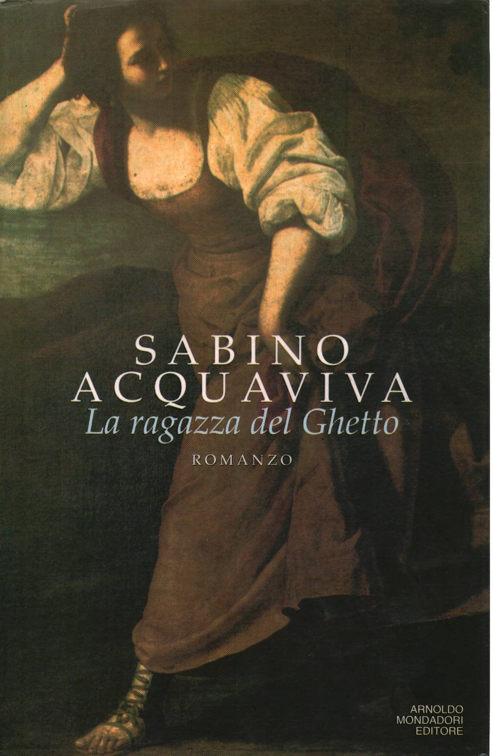 La ragazza del ghetto (Scrittori italiani) Historical Fiction