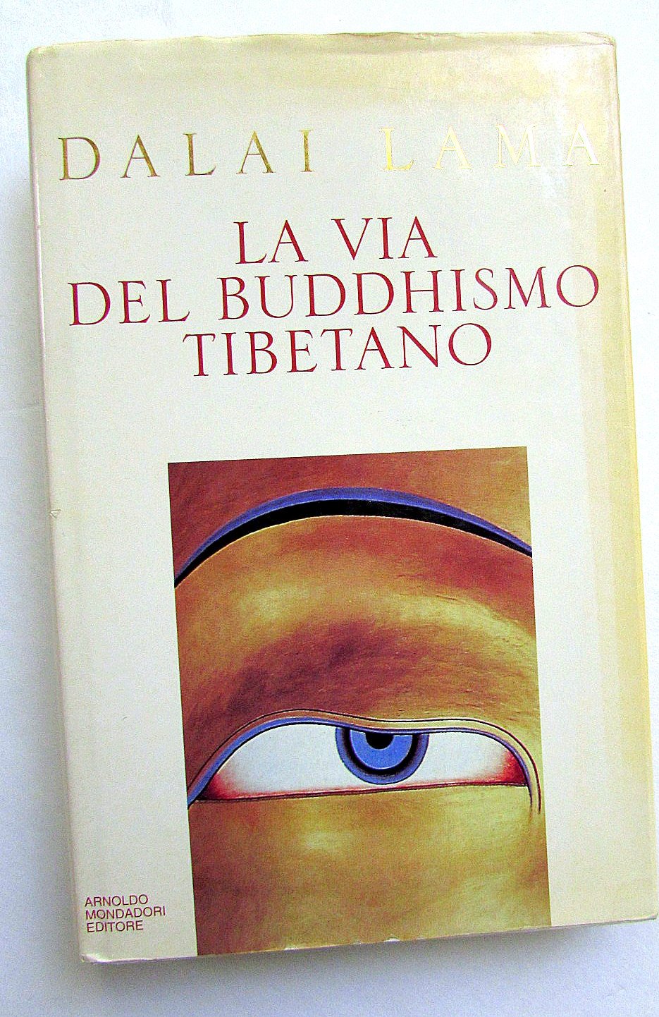 La via del buddhismo tibetano book