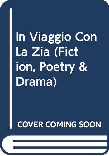 In Viaggio Con La Zia (Fiction, Poetry & Drama) book