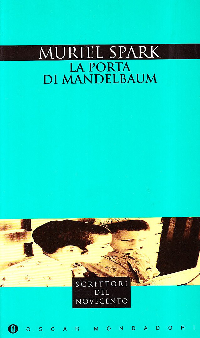 La porta di Mandelbaum (Oscar scrittori moderni, Band 1554) Contemporary literature