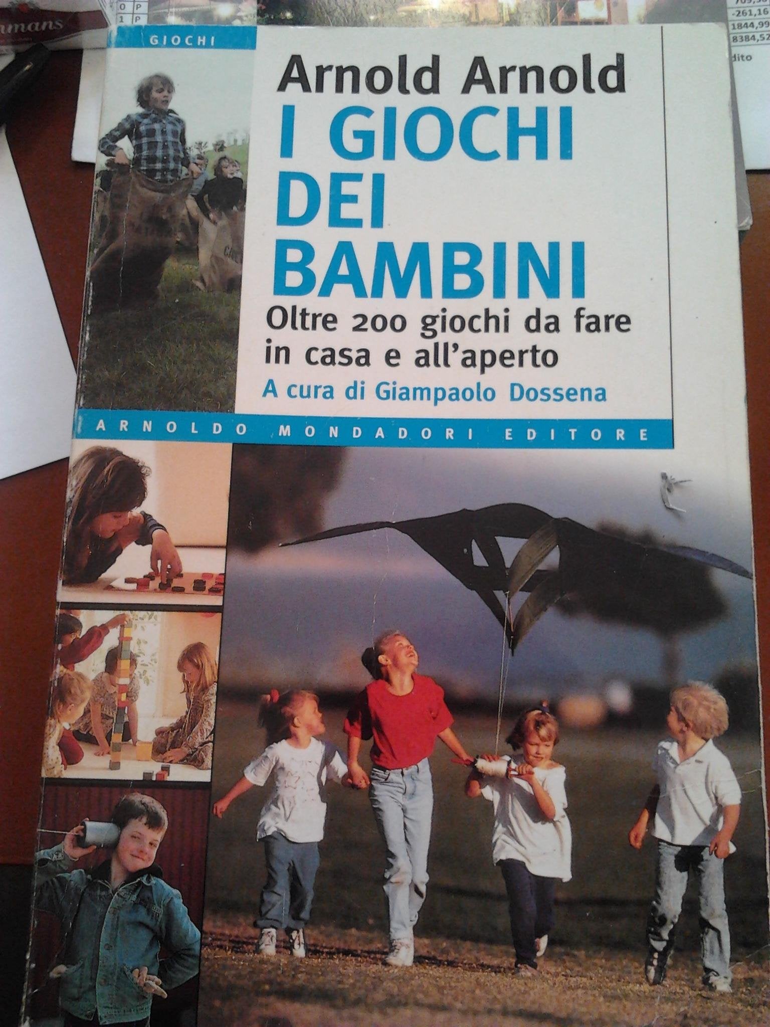 I giochi dei bambini di tutto il mondo book