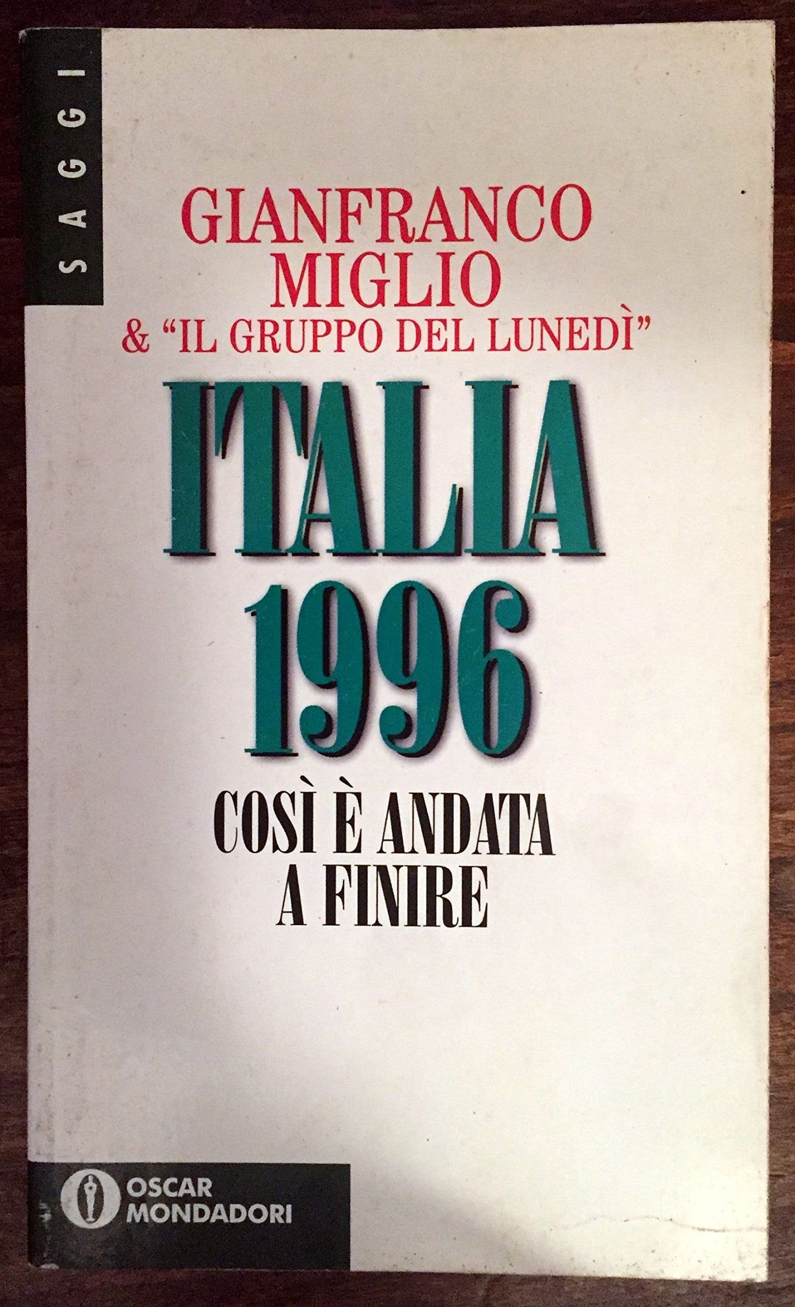 Italia 1996 (Oscar saggi, Band 439) Books