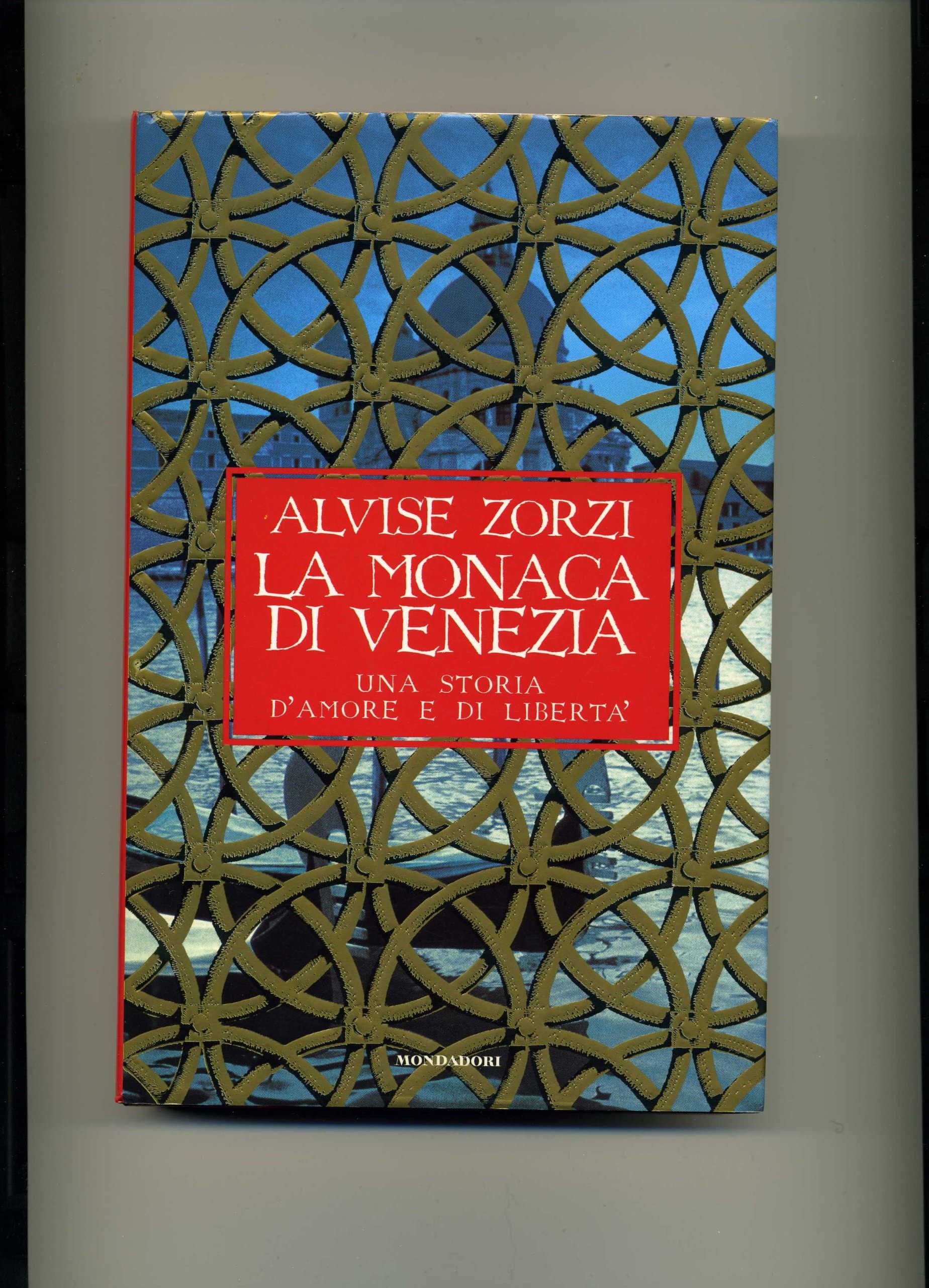 La monaca di Venezia (Scrittori italiani) Contemporary literature Books