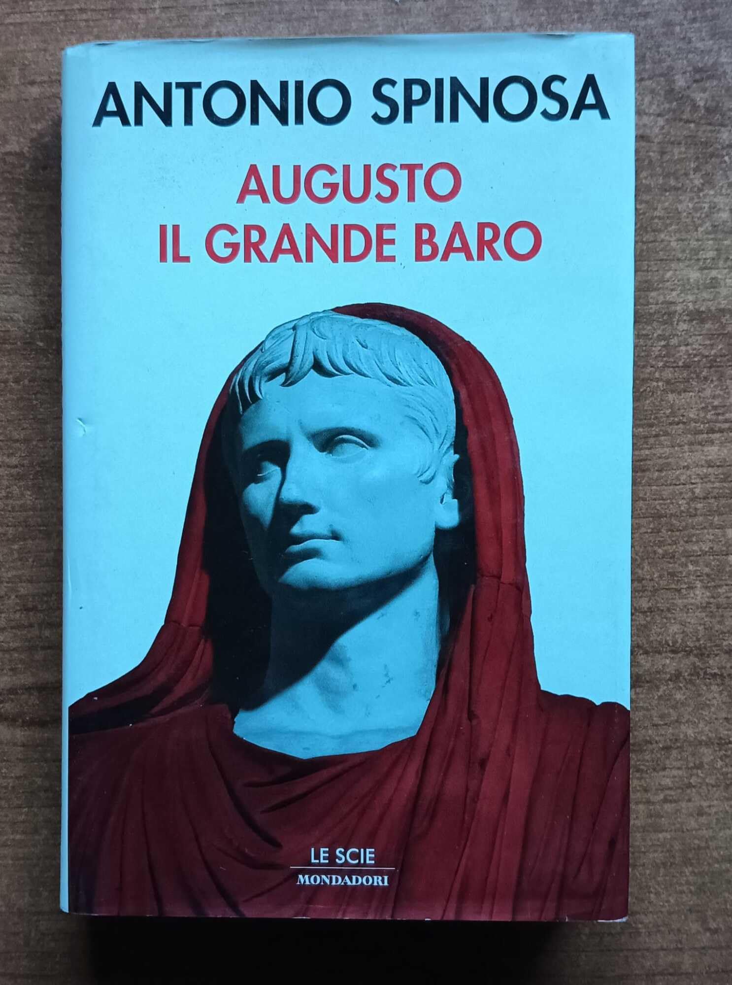 Augusto il grande baro (Le scie) Memories