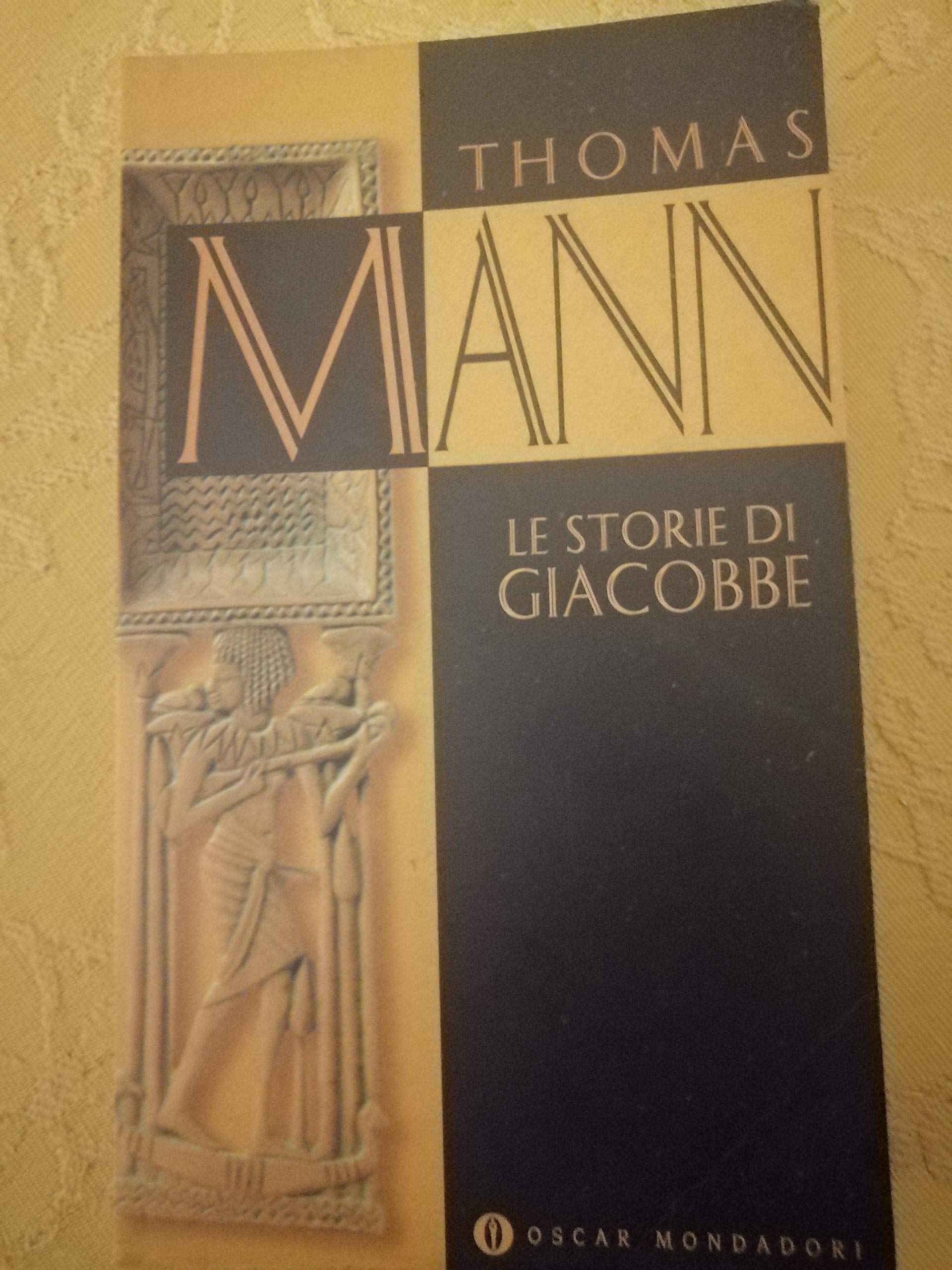 Le storie di Giacobbe (Oscar narrativa, Band 250) Classics