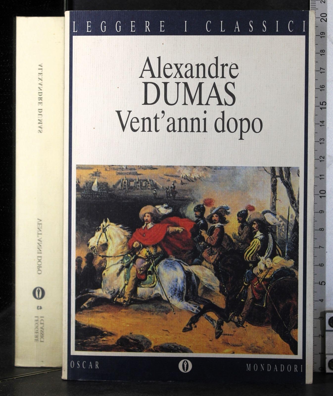 Vent'anni dopo (Oscar leggere i classici, Band 43) Classics