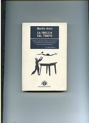 La freccia del tempo (Piccola biblioteca oscar, Band 123) Contemporary literature