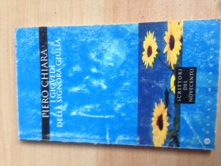 I Giovedi Della Signora Giulia (Oscar narrativa, Band 133) Contemporary literature