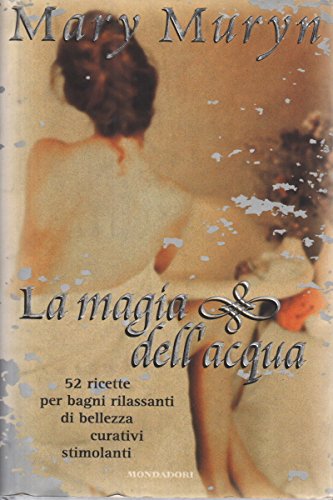 La magia dell'acqua (Arcobaleno) Books