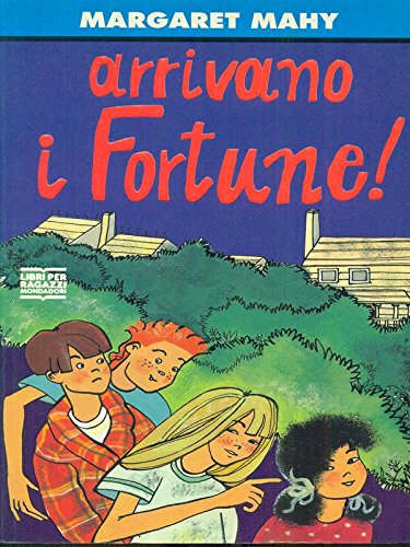 Arrivano i Fortune! = the Good Fortunes Gang book