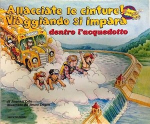 Dentro l'acquedotto (Viaggiando si impara, Band 5) Books