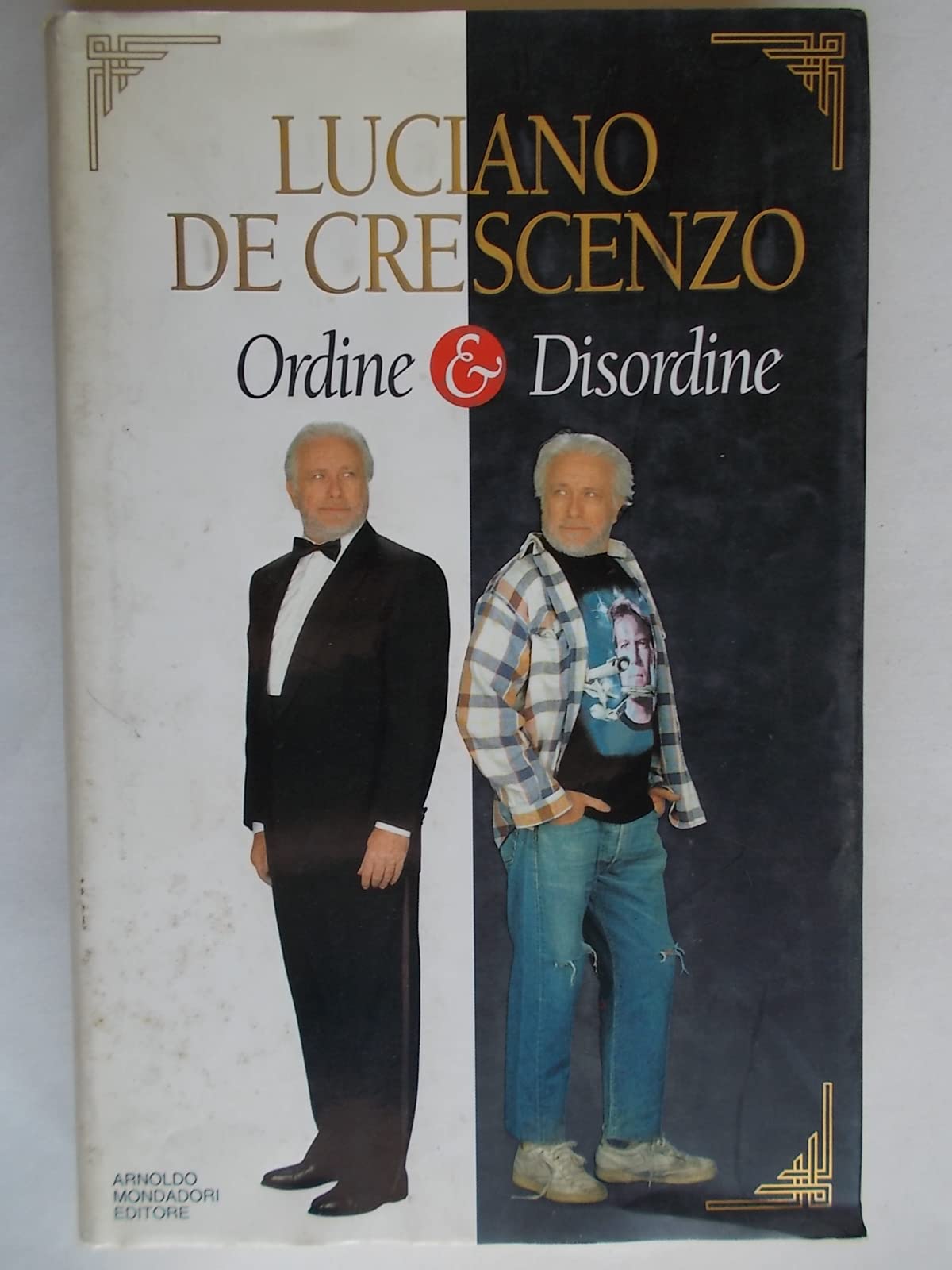 Ordine e Disordine (I libri di Luciano De Crescenzo) Philosophy