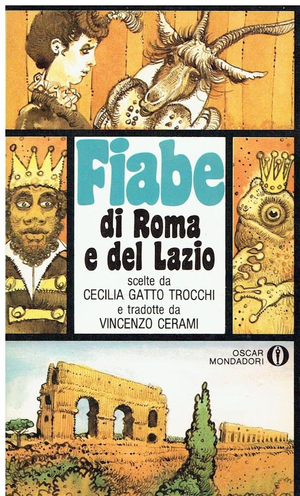 Fiabe di Roma e del Lazio (Oscar varia, Band 737) Contemporary literature