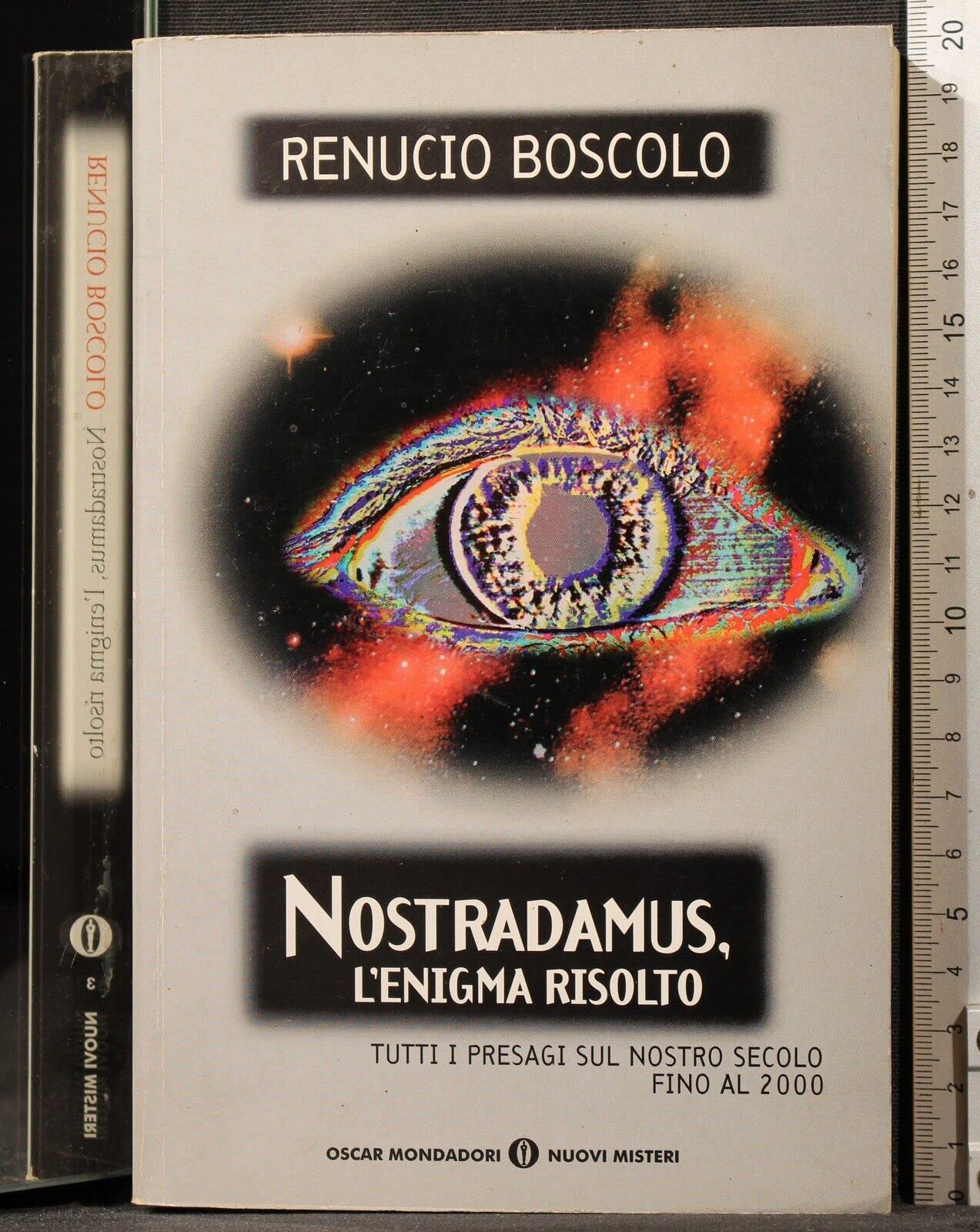 Nostradamus. L'enigma risolto (Oscar nuovi misteri, Band 3) Religion & Esotericism