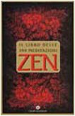 Il libro delle 399 meditazioni zen book