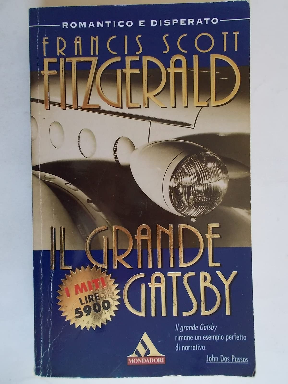 Il grande Gatsby (I miti, Band 42) Classics