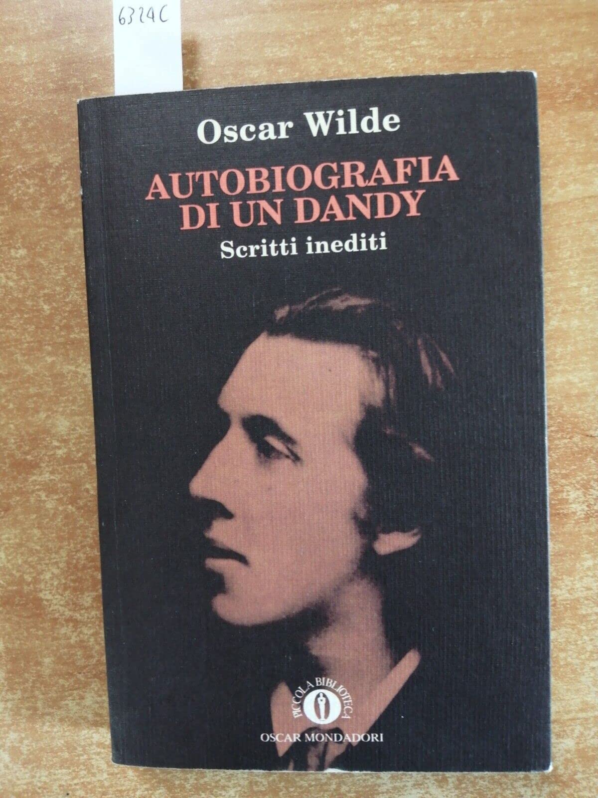 Autobiografia di un dandy. Scritti inediti book