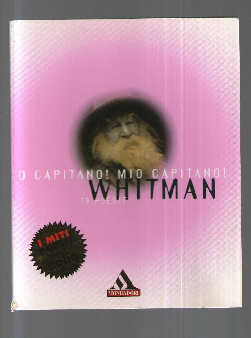 O capitano! mio capitano! Testo inglese a fronte book