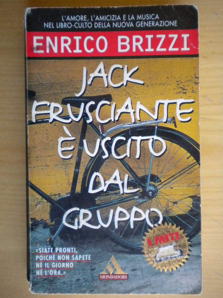 Product Image: Jack Frusciante è uscito dal gruppo