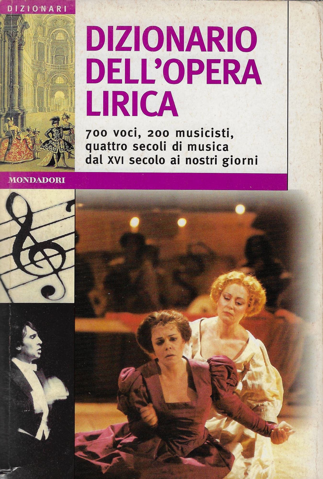 Dizionario dell'opera lirica (Dizionari Mondadori) Arts & Music