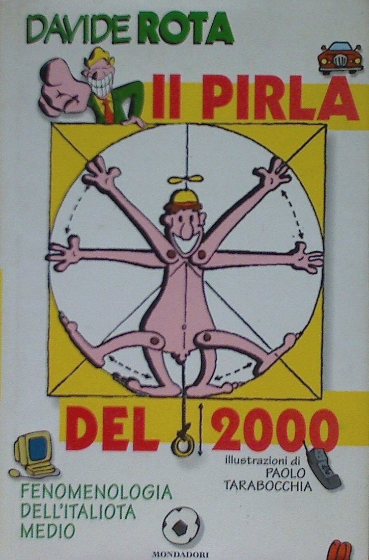 Il pirla del 2000 (Biblioteca umoristica Mondadori) Leisure, Home & Garden